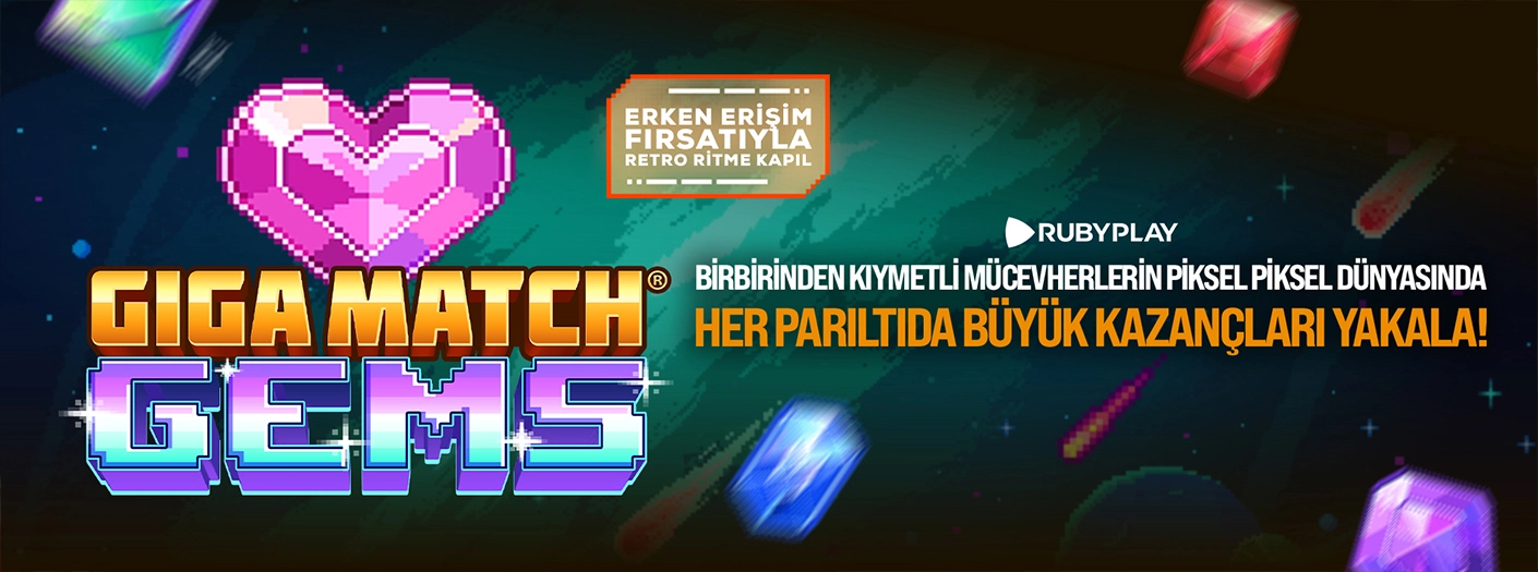 Giga match gems